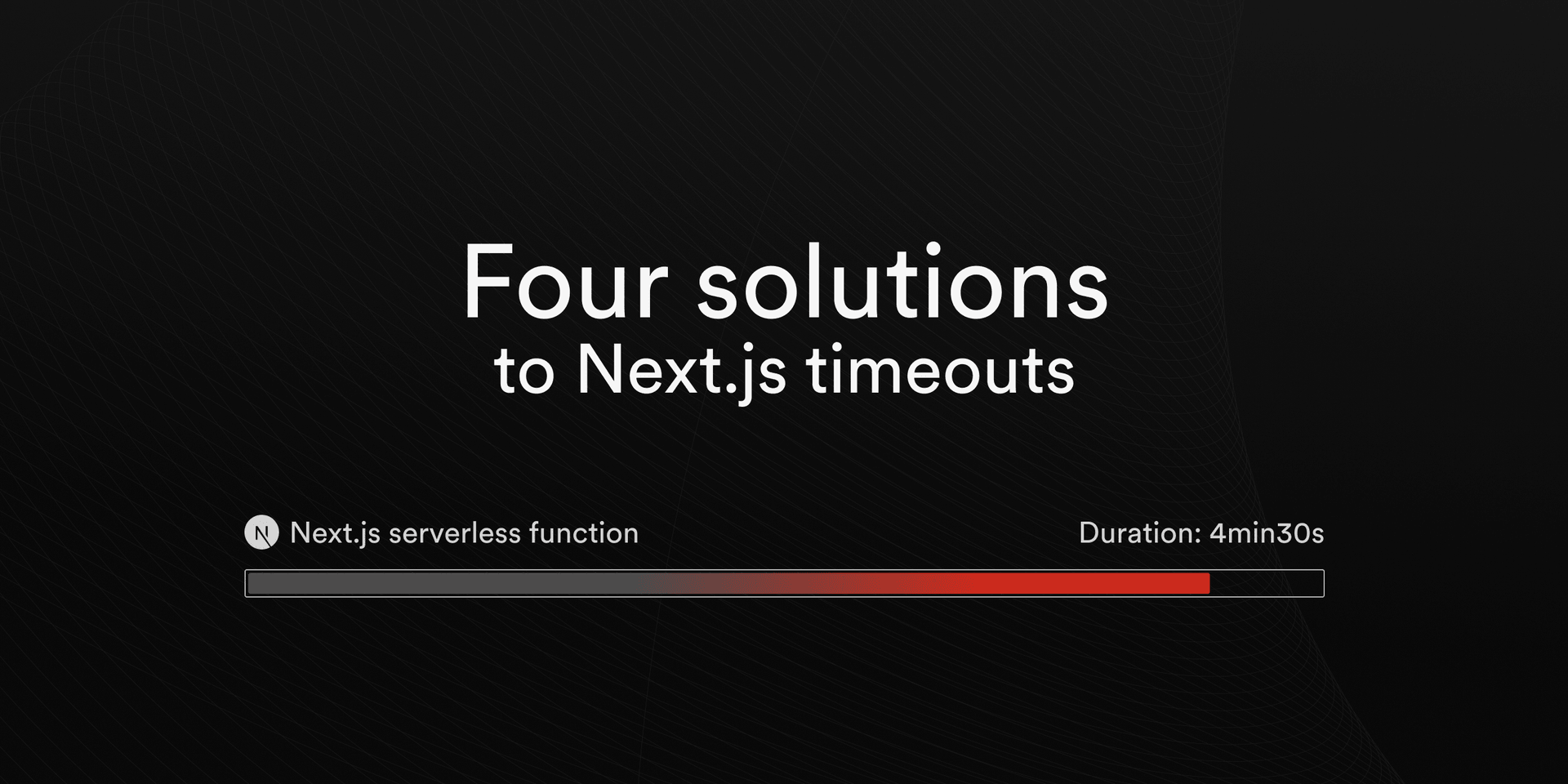 Featured image for 4 solutions to Next.js timeouts blog post
